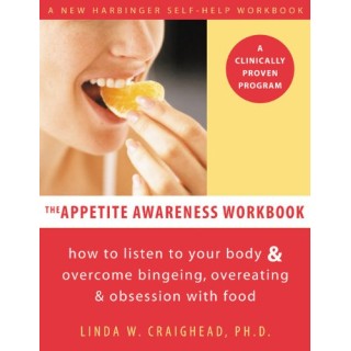 The Appetite Awareness Workbook